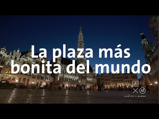 La plaza más bonita del mundo Bélgica y Luxemburgo 4 Alan x el Mundo